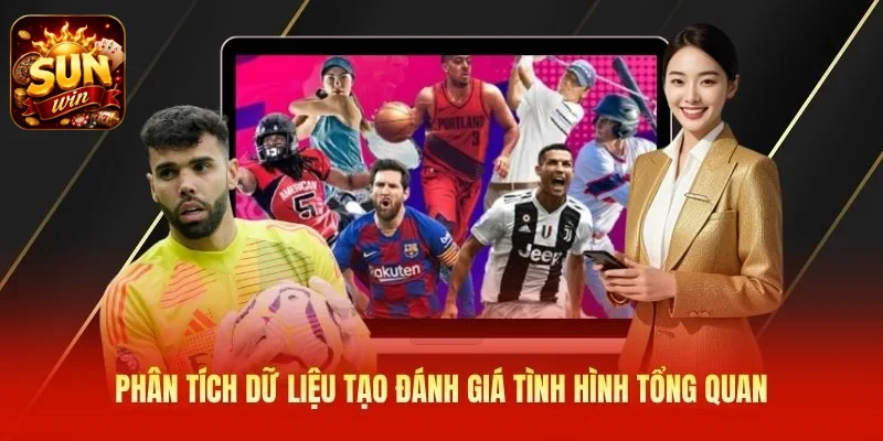 Phân tích dữ liệu tạo đánh giá tình hình tổng quan 